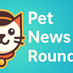 Pet Health News Roundup, June 12, 2025